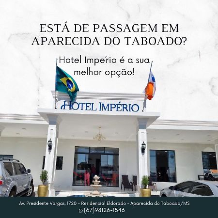 Hotel Imperio Aparecida do Taboado Экстерьер фото
